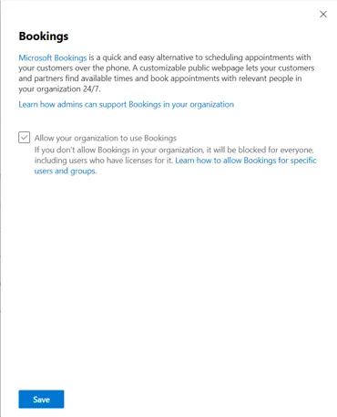 Enabling the setting to 'Allow your organization to use Bookings' 